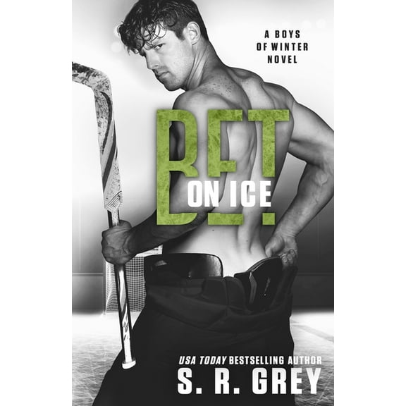 Bet on Ice (Paperback) by S R Grey