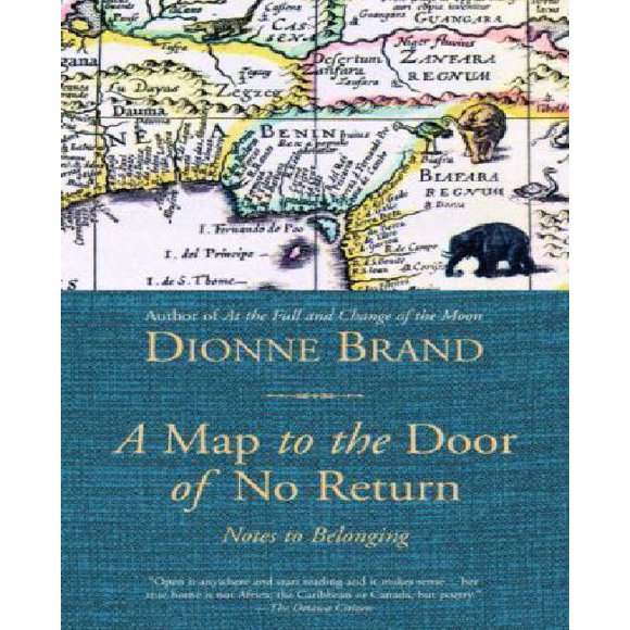 A Map to the Door of No Return: Notes to Belonging