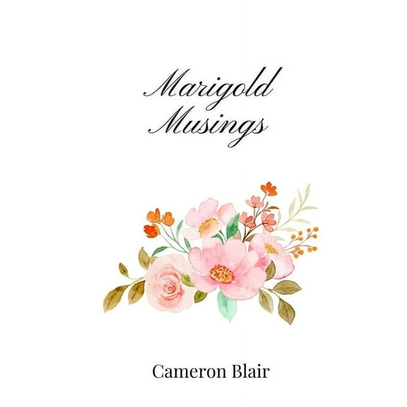 Marigold Musings, (Paperback)
