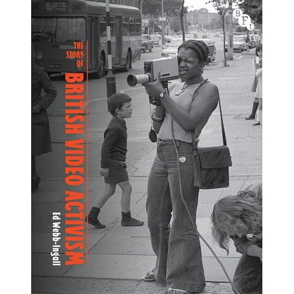 British Screen Stories The Story of British Video Activism, (Paperback)