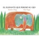 thumbnail image 1 of Libro El Elefante Que Perdio Su Ojo Tapa Dura, Autor Boniface Ofogo, Editorial Kalandraka, 1 of 2