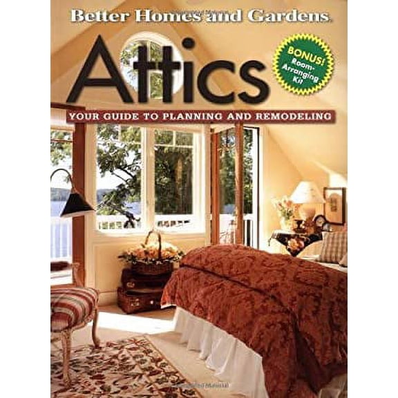 Attics : Your Guide to Planning and Remodeling 9780696209147