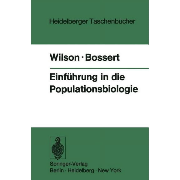 Heidelberger Taschenbücher Einführung in Die Populationsbiologie, Book 133, (Paperback)