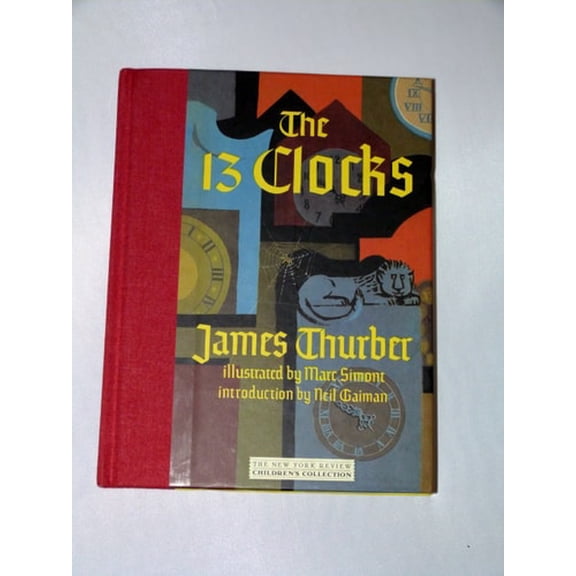 Pre-Owned The 13 Clocks (Hardcover) 1590172752
