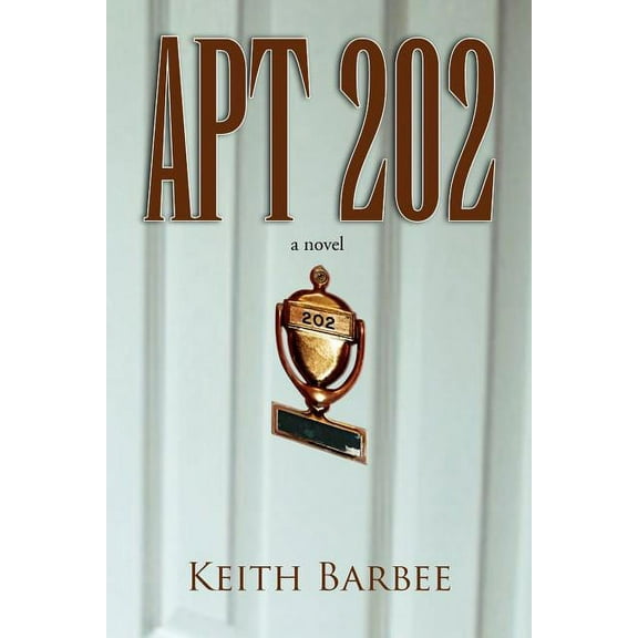 APT 202  Paperback  Keith Barbee