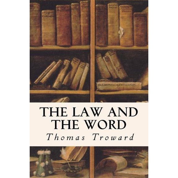 The Law and the Word, (Paperback)