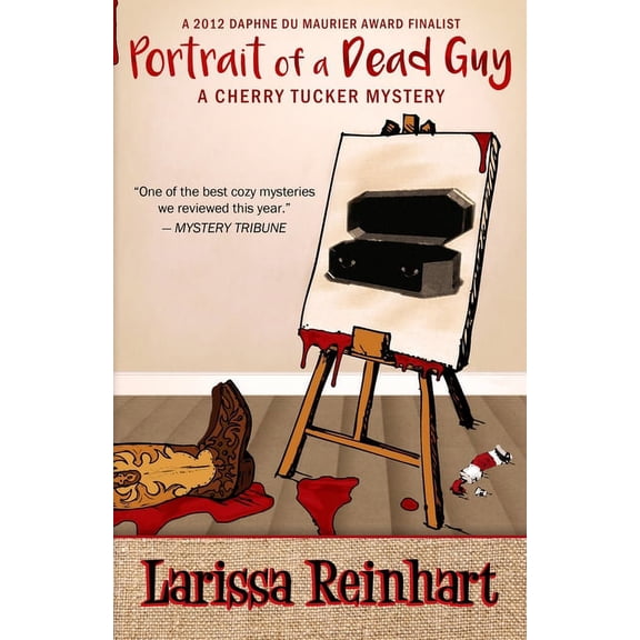 Cherry Tucker Mystery Portrait of a Dead Guy, Book 1, (Paperback)