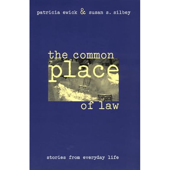 Pre-Owned The Common Place of Law: Stories from Everyday Life (Paperback) 0226227448 9780226227443