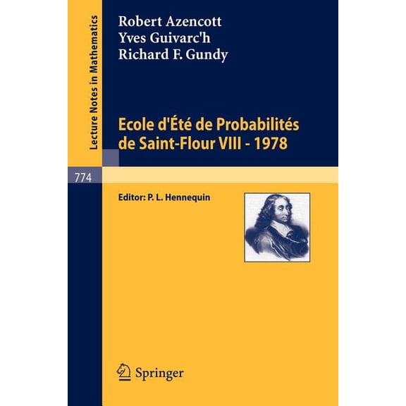Ecole d'Ete de Probabilites de Saint-Flour VIII, 1978, (Paperback)