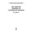 thumbnail image 1 of Pre-Owned Self-Directed Learning in Counsellor Training (Paperback) 9780304329434, 1 of 1