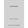 thumbnail image 1 of Pre-Owned Cow Country, 9780990915027, 0990915026, Hardcover,, 1 of 1