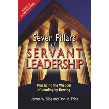 Seven Pillars of Servant Leadership
