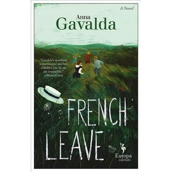 French Leave (Paperback) by Anna Gavalda, Alison Anderson