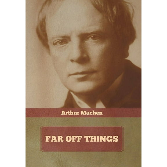 Far Off Things, (Hardcover)