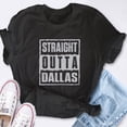 thumbnail image 4 of EcoLoom Straight Outta Dallas Short Sleeve Unisex T Shirt, 4 of 6
