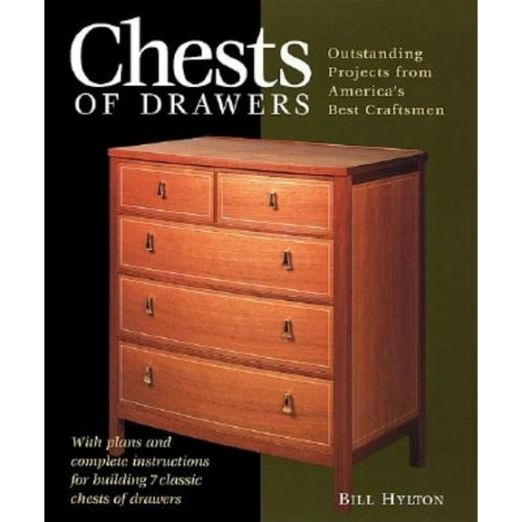 Pre-Owned Chests of Drawers: Outstanding Prjs from America's Best Craftsmen (Furniture Projects) (Paperback) 1561584223 9781561584222