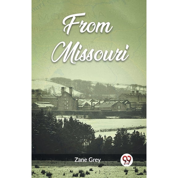From Missouri, (Paperback)