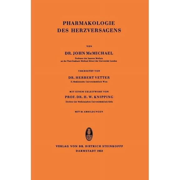 Pharmakologie Des Herzversagens, (Paperback)