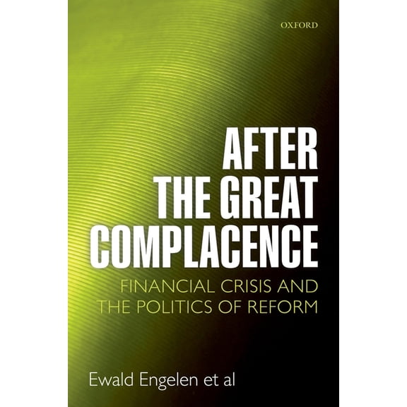 After the Great Complacence, (Hardcover)