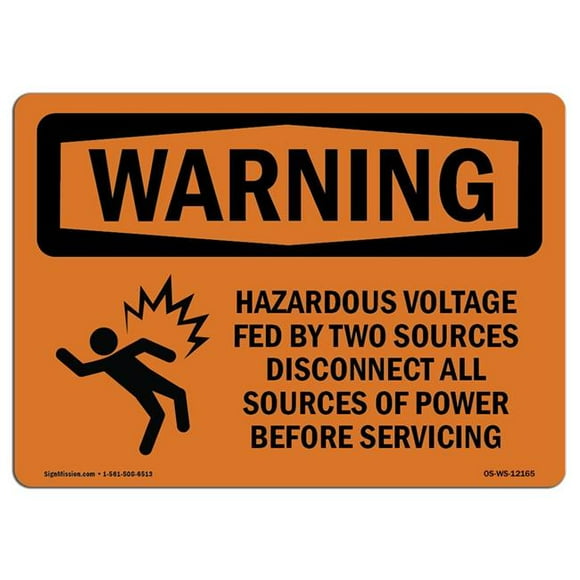 SignMission OS-WS-A-1218-L-12165 12 x 18 in. OSHA Warning Sign - Hazardous Voltage Fed by Two with Symbol