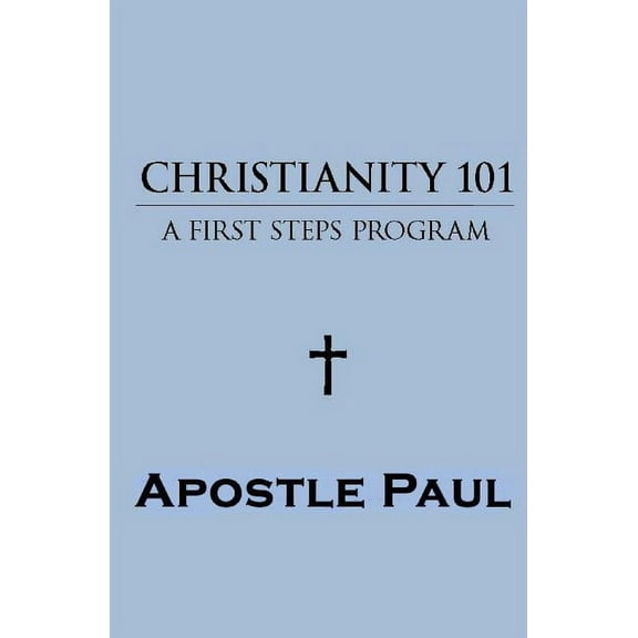Christianity 101 : Christianity 101