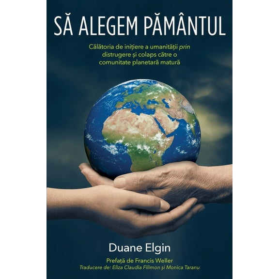 Să alegem Pământul, (Paperback)