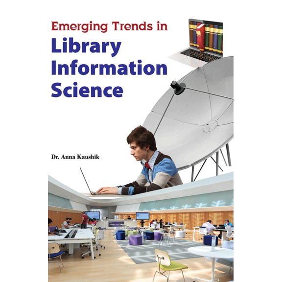 Emerging Trends in Library Information Science, (Hardcover)