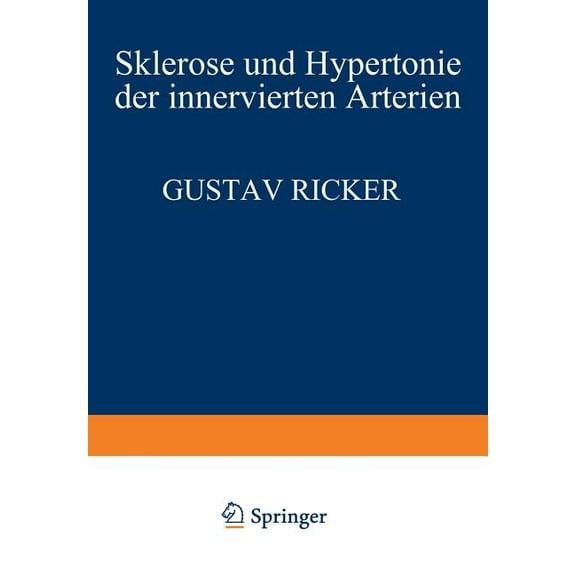 Sklerose Und Hypertonie Der Innervierten Arterien, (Paperback)
