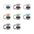 thumbnail image 2 of Best Abba Ever Mug, Father’s Day Gift, 11Oz Or 15Oz Ceramic Coffee Mug, 2 of 9