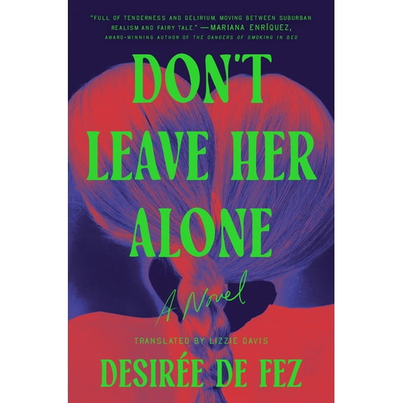Don't Leave Her Alone, (Hardcover)