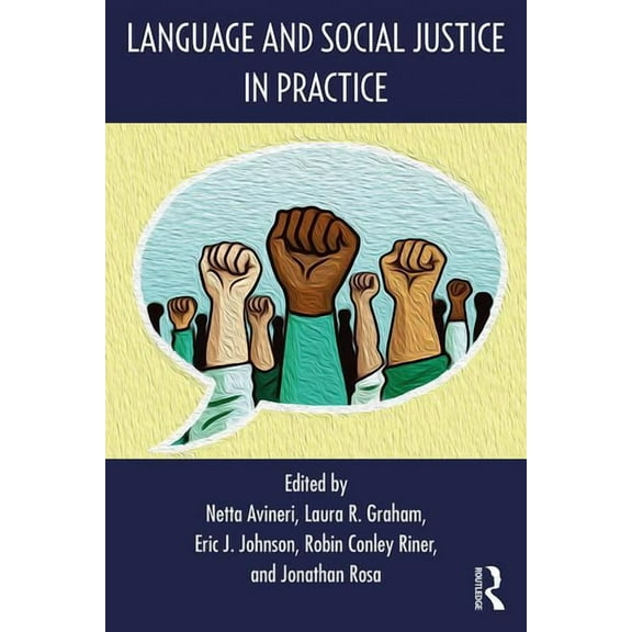Language and Social Justice in Practice, (Paperback)