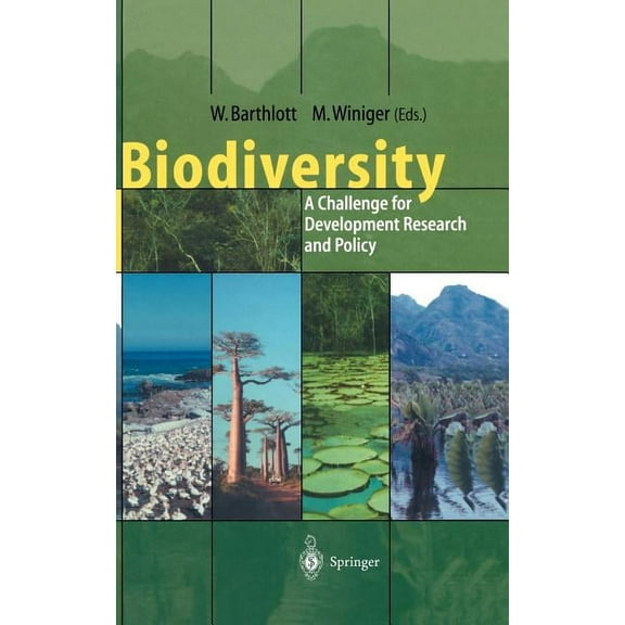 Biodiversity: A Challenge for Development Research and Policy, (Hardcover)