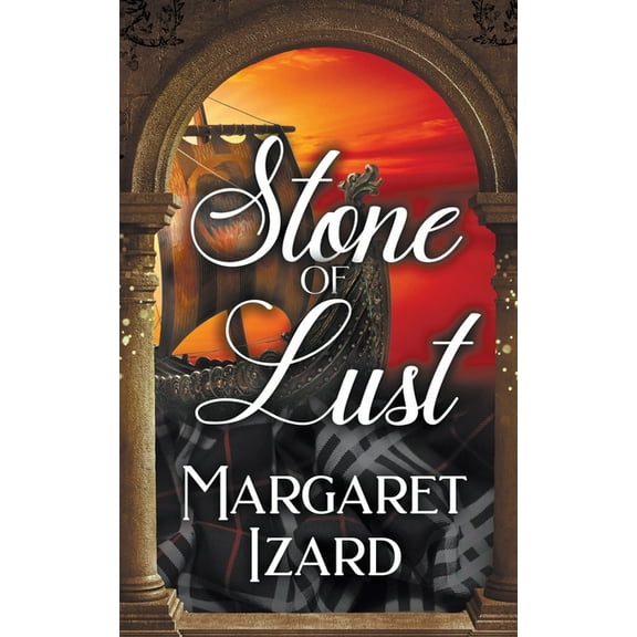 Stones of Iona Stone of Lust, Book 3, (Paperback)