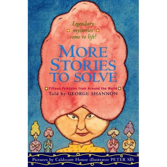 More Stories to Solve: Fifteen Folktales from Around the World, (Paperback)
