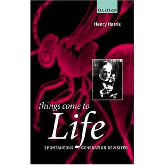 Pre-Owned Things Come to Life: Spontaneous Generation Revisited (Hardcover) 0198515383 9780198515388