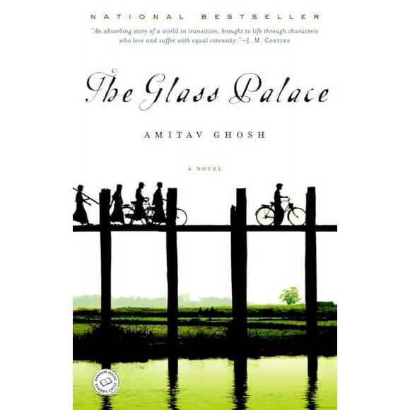 The Glass Palace : A Novel (Paperback)