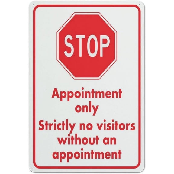 Stop Appointment Only Strictly No Visitors Without An Appointment Sign 12X8 Inch Tin Sign Great For Garden And Yard Wall Decor