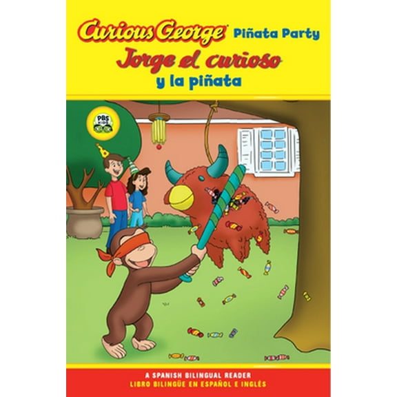Pre-Owned Curious George Pinata Party/Jorge El Curioso Y La Pinata: Bilingual English-Spanish (Paperback) 0547238304 9780547238302