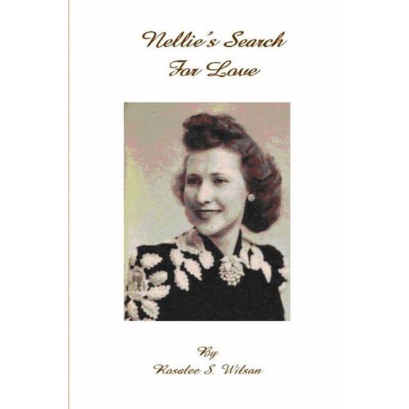 Nellie's Search For Love, (Paperback)