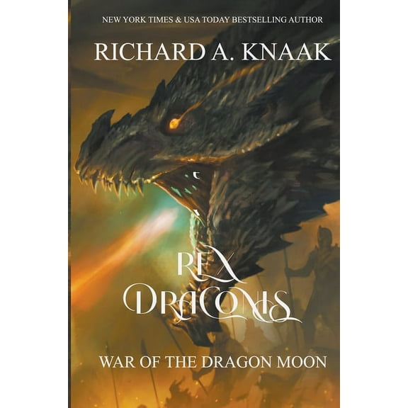 Rex Draconis: War of the Dragon Moon, (Paperback)