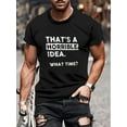 thumbnail image 1 of Esta es una idea aterradora para una camiseta de broma divertida, perfecta para ropa urbana gráfica de verano, regalos de manga corta para ropa de hombre, camiseta deportiva de ocio., 1 of 5