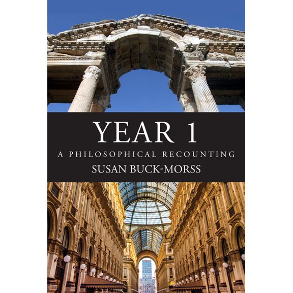 Year 1: A Philosophical Recounting, (Hardcover)