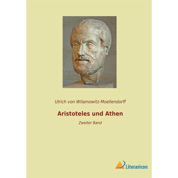 Aristoteles und Athen: Zweiter Band, (Paperback)