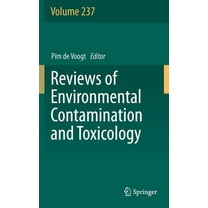 Reviews of Environmental Contamination a Reviews of Environmental Contamination and Toxicology Volume 237, Book 237, (Hardcover)