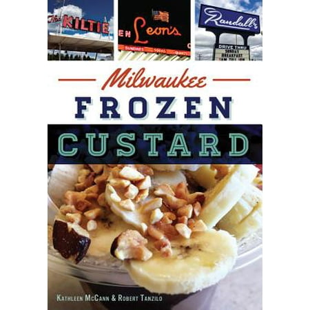 Milwaukee Frozen Custard (Best Frozen Custard In America)