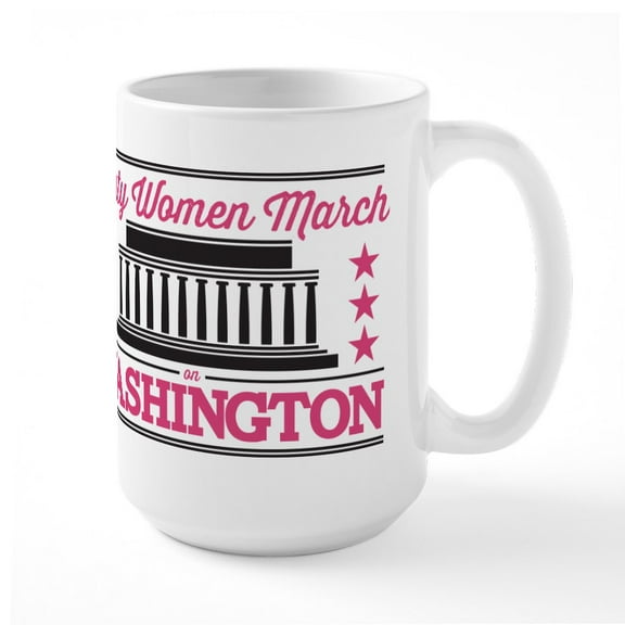 CafePress - Nasty Women March Large Mug - 15 oz Ceramic Large White Novelty Mug