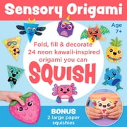 Creativity for Kids Origami Squishies Kit | Fold, Decorate & Squish 24 DIY Paper Creations (Ages 7+)