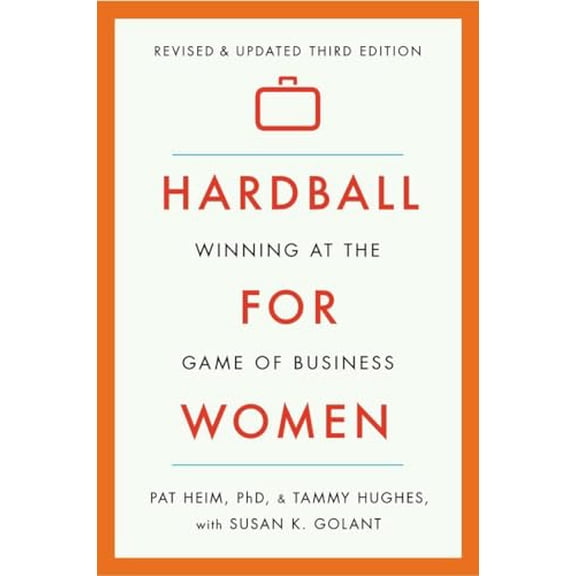 Pre-Owned Hardball for Women: Winning at the Game of Business (Paperback) 0142181773 9780142181775