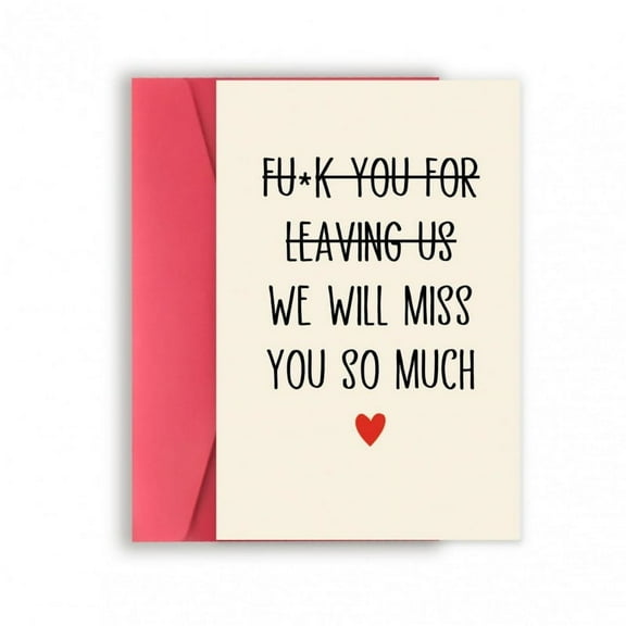 Funny Heartfelt Farewell Greeting Card - Blank Inside with Envelope - Perfect for Saying Goodbye