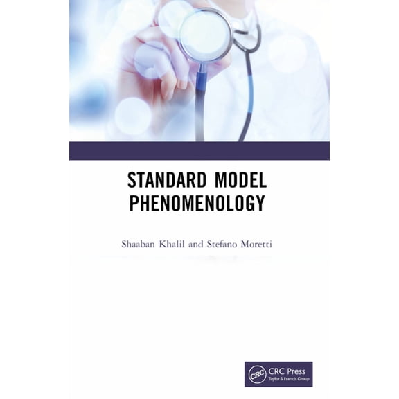 Standard Model Phenomenology, (Paperback)